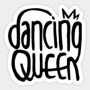 Happy Dancer, Dancing Queen Sticker